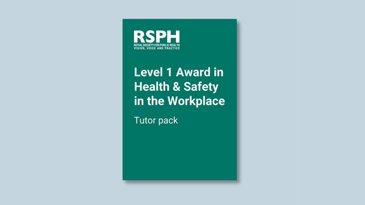 Level 1 Award in Health & Safety in the Workplace: Tutor Pack